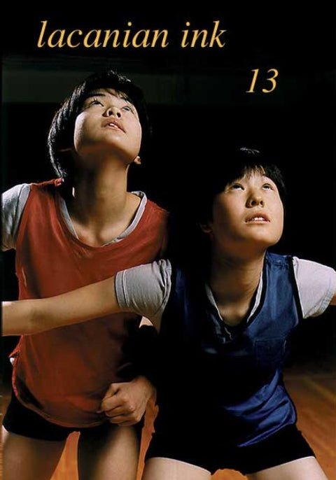 Lacanian Ink Issue #13