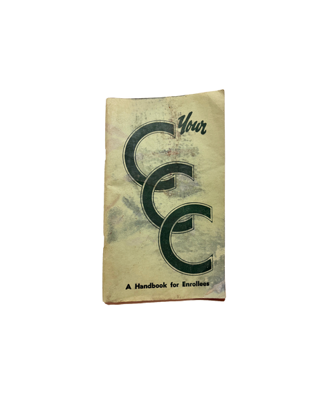 Civilian Conservation Corps: A Handbook for Enrollee